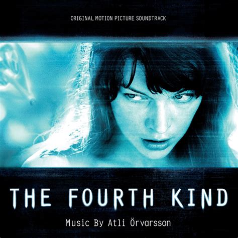 ‎the Fourth Kind Original Motion Picture Soundtrack Album By Atli
