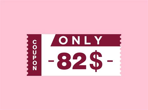 82 Dollar Only Coupon Sign Or Label Or Discount Voucher Money Saving