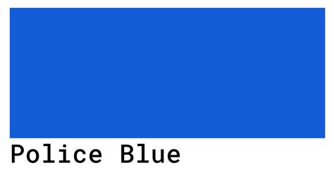 Police Blue Color Codes The Hex Rgb And Cmyk Values That You Need