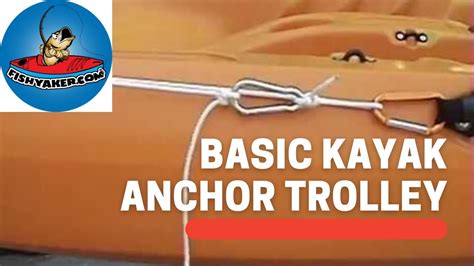 Rigging A Basic Kayak Anchor Trolley Episode 11 Youtube