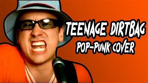 Wheatus Teenage Dirtbag Pop Punk Cover Youtube