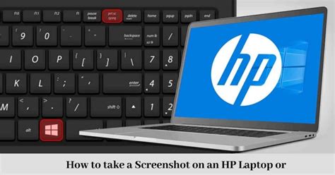 How To Screenshot On An Hp Laptop Technowifi