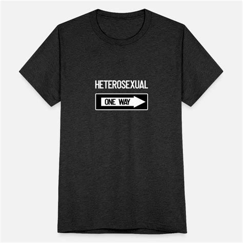 heterosexual t shirts unique designs spreadshirt