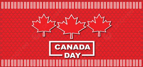 Canada Day Holiday Background Design Holiday Canada Canada Holiday