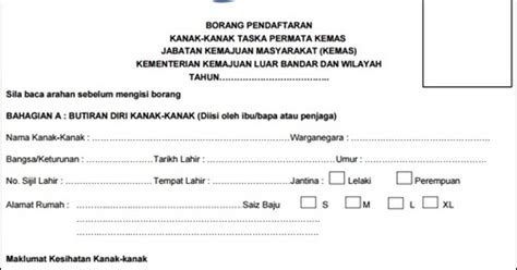 Sabah dan sarawak masih menggunakan borang pendaftaran manual. Borang Permohonan & Pendaftaran Taska Permata Kemas