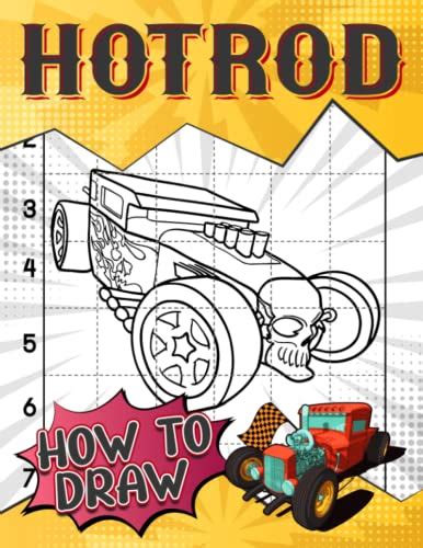 How To Draw Hot Rod The Step By Step Way To Draw Vintages Car For