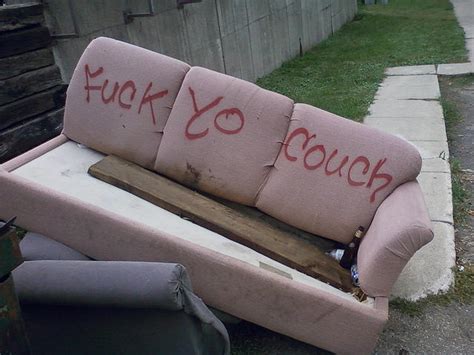 Image Fuck Yo Couch Know Your Meme