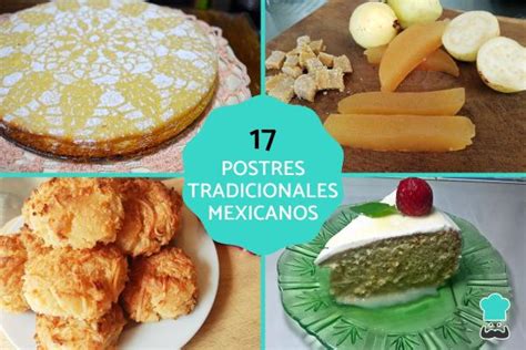 17 Postres Mexicanos Tradicionales Elaboraciones FÁciles