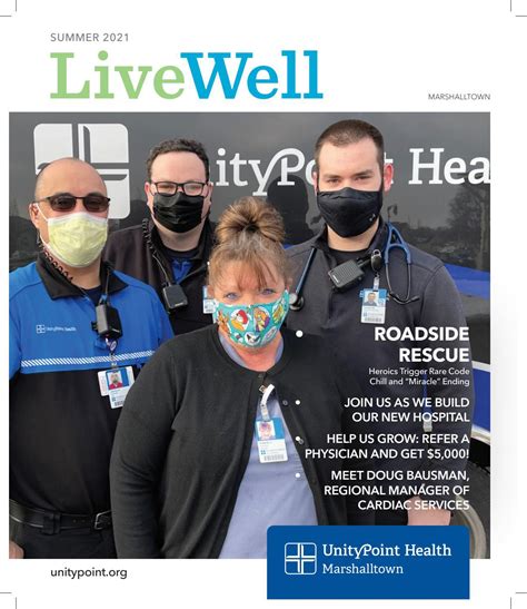Marshalltown Livewell Magazine Summer 2021 By Unitypoint Health Issuu