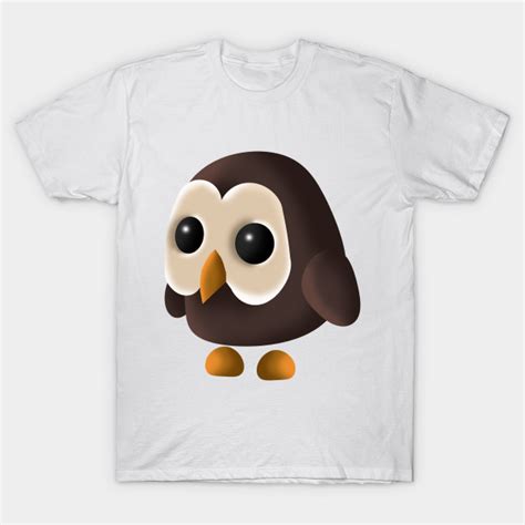 Adopt me is a game where you can adopt babies and pets, have fun playing adopt me on roblox���. Adopt me Owl - Adopt Me - T-Shirt | TeePublic