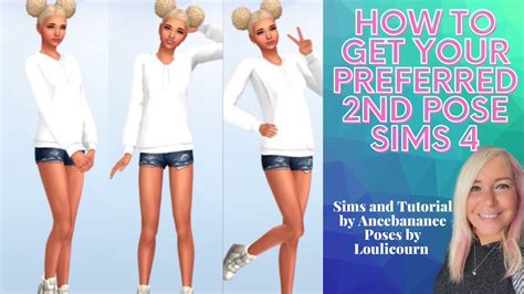How To Get Your Preferred 2nd Pose Sims 4 Youtube