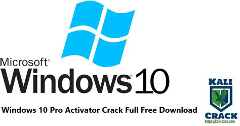 Windows 10 Activator Crack Download Latest 2023 Kali Software Crack