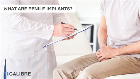 What Are Penile Implants Calibre Clinic