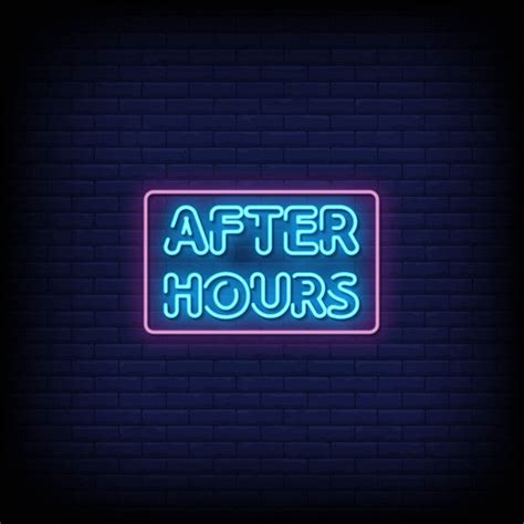 After Hours Neon Sign — Make Neon Sign