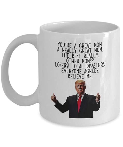 Trump Mom Mug Funny Trump Gift For Mom Etsy