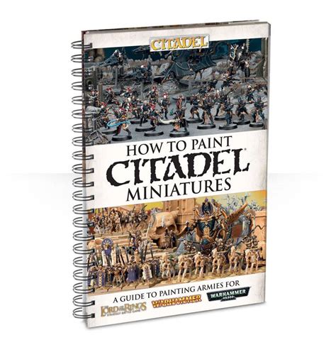 Citadel How To Paint Citadel Miniatures Hobbyquarters
