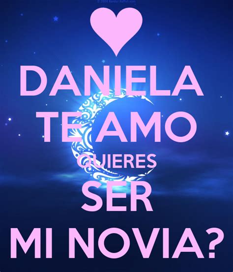 Daniela Te Amo Quieres Ser Mi Novia Poster Fred Keep