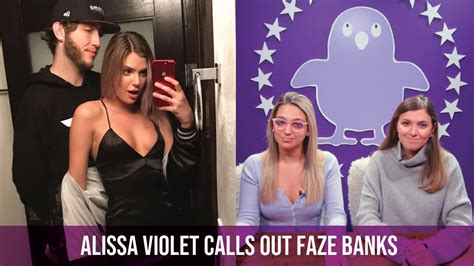 Youtuber Alissa Violet Called Out Faze Banks For All The Ways He Cheated On Her In A Heated
