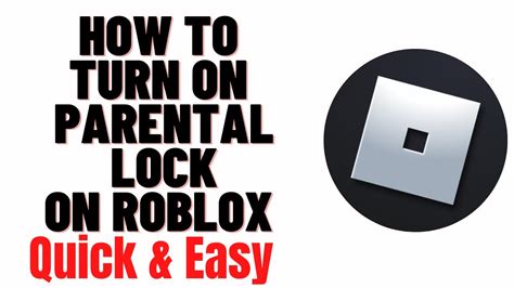 How To Enable Parental Controls On Robloxhow To Turn On Parental Lock