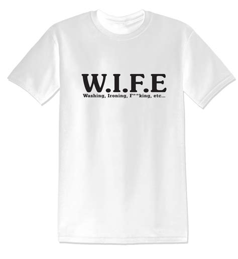 T1026 W I F E Funny Offensive Rude Tees Unisex T Shirt Etsy