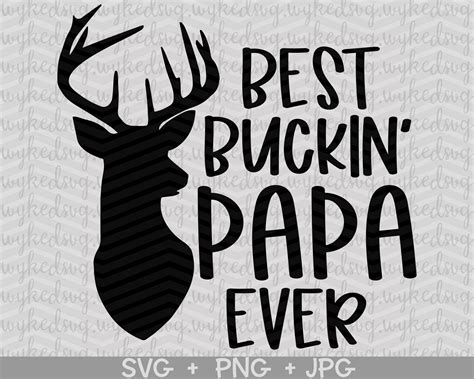 Fathers Day Svg Best Buckin Papa Ever Svg Fathers Day Png Etsy Australia