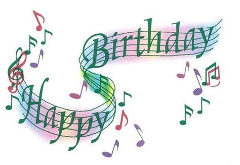 Happy Birthday Musical Happy Birthday Music Happy Birthday Pictures