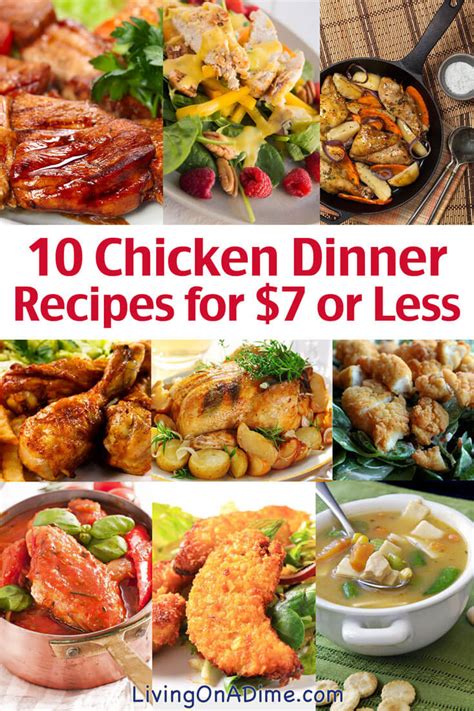 Easy recipes perfect for families and picky eaters. 10 Chicken Dinner Recipes for $7 or Less