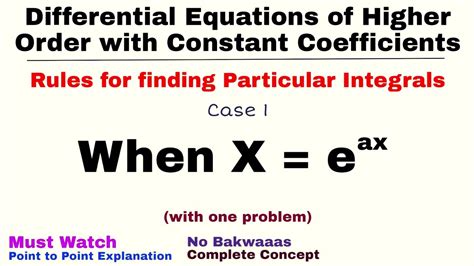 6 Rules For Finding Particular Integral Case 1 Differential