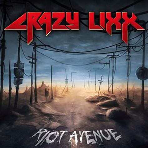 Crazy Lixx Riot Avenue Reissue Music