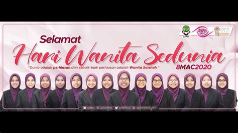 Therefore, plans for the international women's day celebration will continue. SELAMAT HARI WANITA SEDUNIA 2020 - YouTube