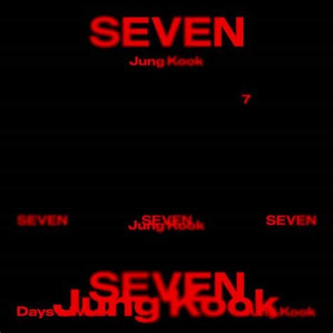 Jung Kook Seven Feat Latto Lyrics Color Coded Lyrics Lyrics At Ccl