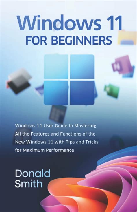 Buy Windows 11 For Beginners Windows 11 User Guide To Mastering All
