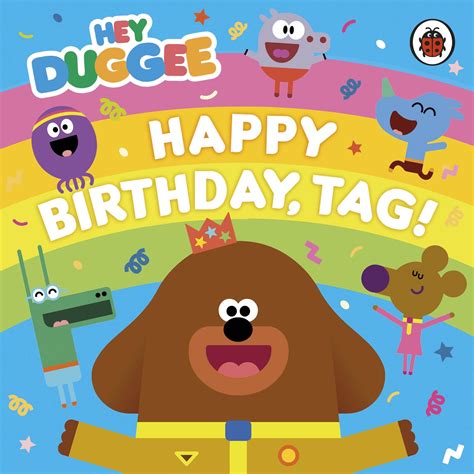 Hey Duggee Happy Birthday Tag Penguin Books Australia