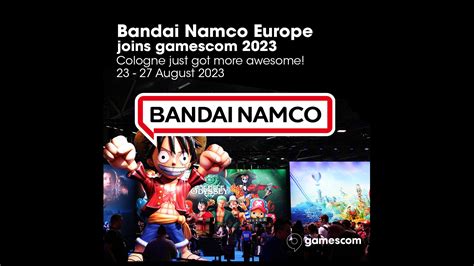 Bandai Namco Europe Présente Sa Sélection Pour La Gamescom 2023 Jrpgfr