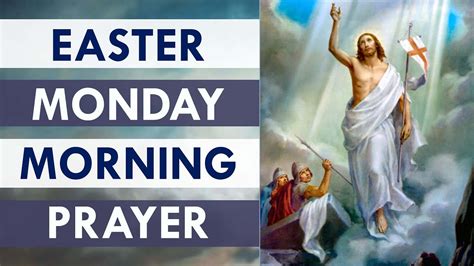 Easter Monday Morning Prayer Reflection 2020 Youtube