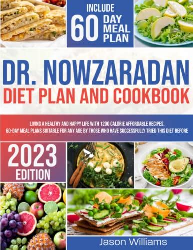 dr nowzaradan diet plan and cookbook 2023 living a healthy and happy life with 1200 calorie