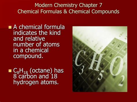 Ppt Modern Chemistry Chapter 7 Chemical Formulas And Chemical Compounds