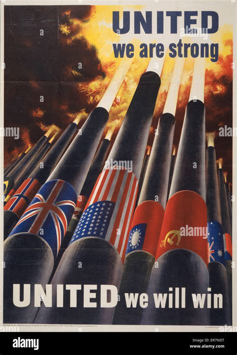 United We Are Strong United We Can Win World War Ii Poster Showing