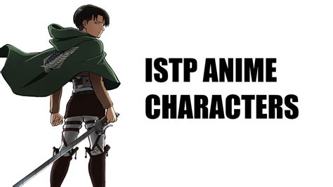 Istp Anime Characters Youtube