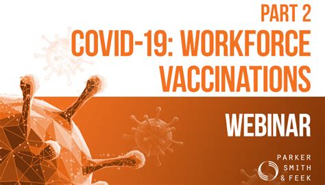 Covid 19 Workforce Vaccination Part 2 Parker Smith And Feek