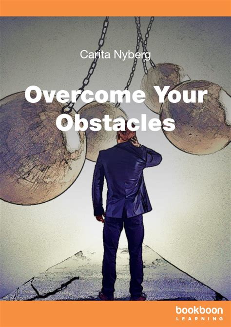 Overcome Your Obstacles
