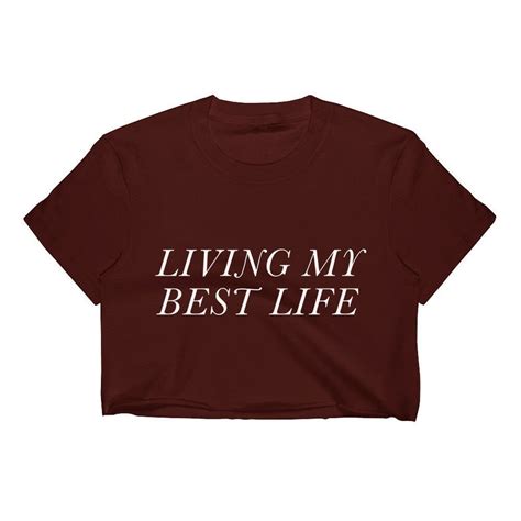 Living My Best Life Crop Top T Shirt Womens Funny Hipster Etsy
