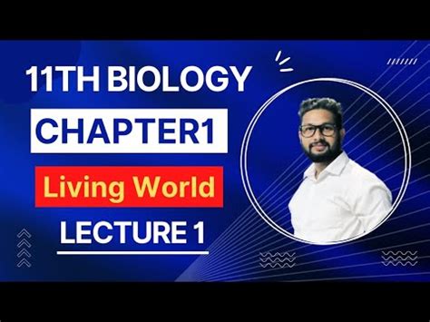 11th Biology Chapter No 1 Living World Lecture 1 JR Tutorials