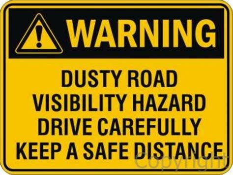 Warning Dusty Road Visibility Hazard Etc Sign Border Lifting