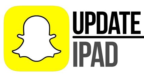 How To Update Snapchat App In Ipad Ipad Mini Ipad Pro Ipad Air Youtube