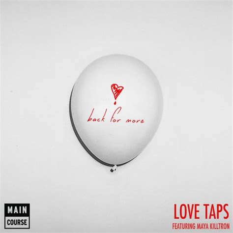 Love Taps Back For More Feat Maya Killtron Stereogum Premiere