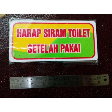 Jual Akrilik Plat Tulisan Harap Siram Toilet Setelah Pakai Acrylic Lambang Rambu Rambu Sign