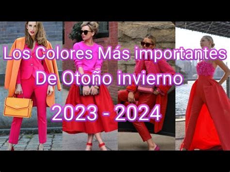 Colores en Tendencia Mas Importante para Otoño Invierno 2023 2024