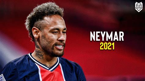 Neymar Jr • King Of Dribbling Skills And Goals 2021 Hd Youtube