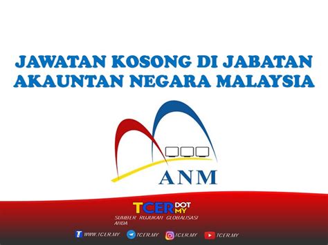 Secara asasnya, jabatan akauntan negara digerakkan oleh visi, misi dan objektif di bawah. Jawatan Kosong Di Jabatan Akauntan Negara Malaysia - TCER.MY